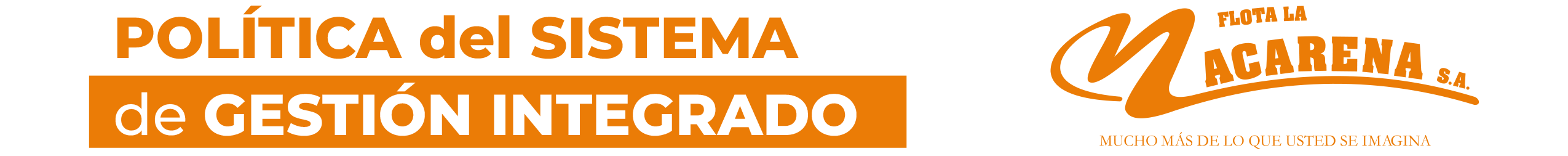 Política del Sistema de Gestión Integrado