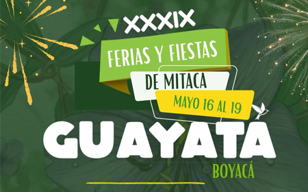 Ferias y Fiestas de Mitaca en Guayatá 2026