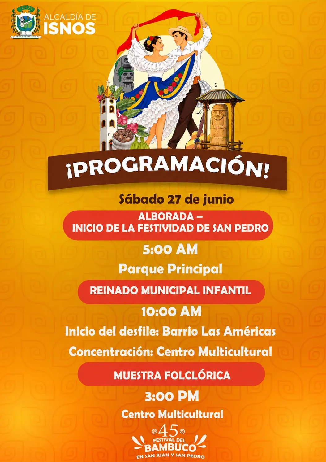 Programación Festival del Bambuco en Isnos Sábado 27 de junio
